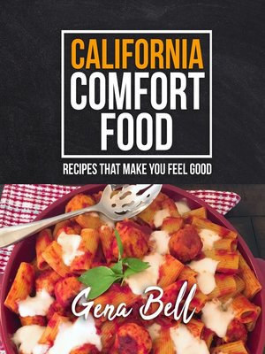 cover image of California Comfort Food
